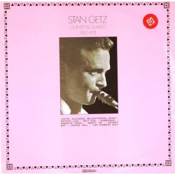 Пластинка Stan Getz Quintet & Quartet 1950 - 1951